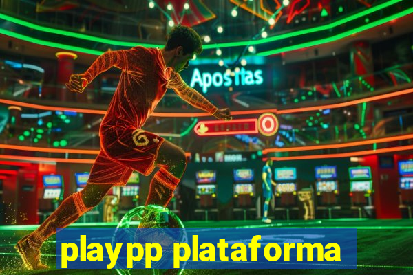 playpp plataforma